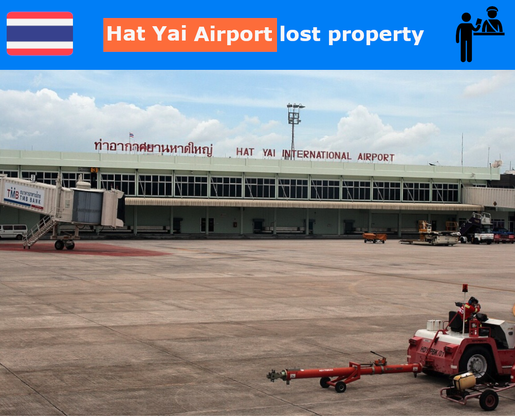 Lost and Found Hat Yai International Airport (HDY) | Report a lost item