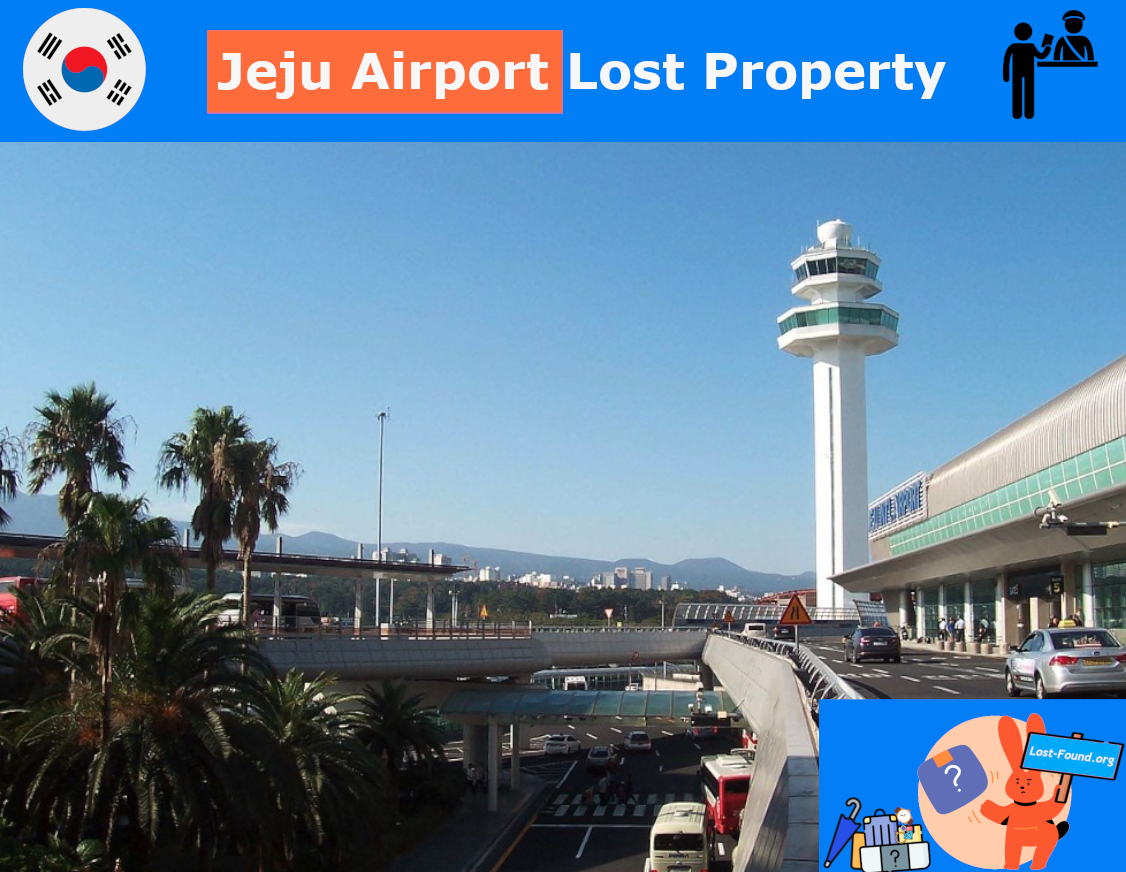 Lost and Found Jeju International Airport (CJU) | Report a lost item