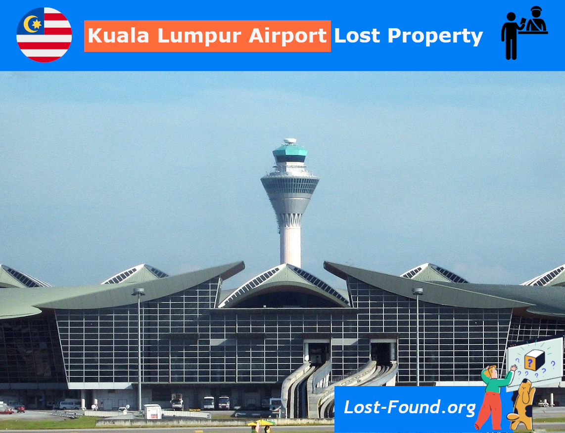 Kuala Lumpur Airport (KUL) Lost and Found | Report a lost item